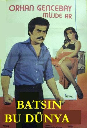 Batsin bu dünya (1975)