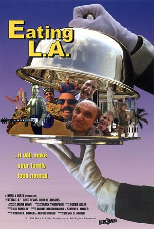 Eating L.A. (1999)