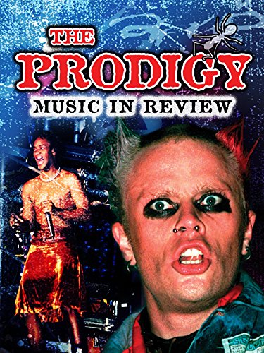 The Prodigy: Music in Review (2007)