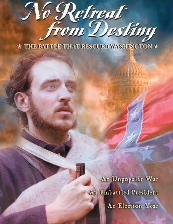 No Retreat from Destiny: The Battle That Rescued Washington (2006)