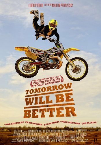 Tomorrow Will Be Better (2012)