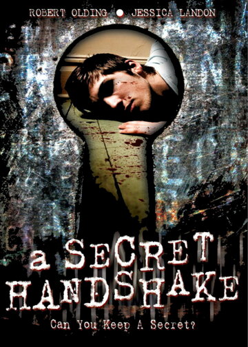 A Secret Handshake (2007)