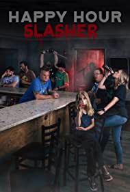 Happy Hour Slasher (2021)